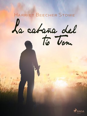 cover image of La cabaña del tío Tom